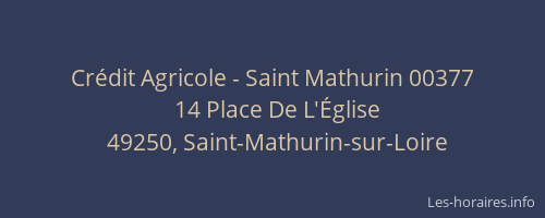 Crédit Agricole - Saint Mathurin 00377
