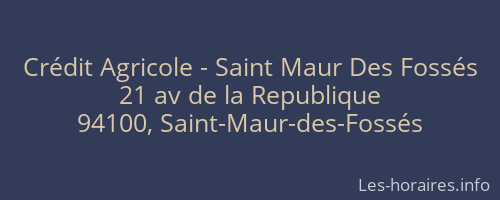 Crédit Agricole - Saint Maur Des Fossés