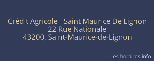 Crédit Agricole - Saint Maurice De Lignon