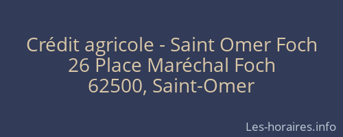 Crédit agricole - Saint Omer Foch