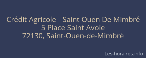 Crédit Agricole - Saint Ouen De Mimbré