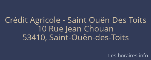 Crédit Agricole - Saint Ouën Des Toits