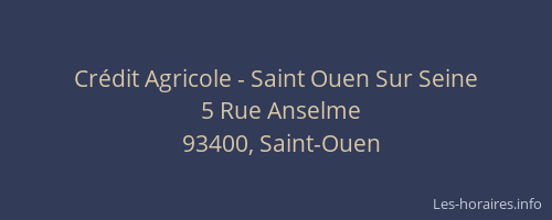 Crédit Agricole - Saint Ouen Sur Seine