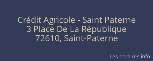 Crédit Agricole - Saint Paterne