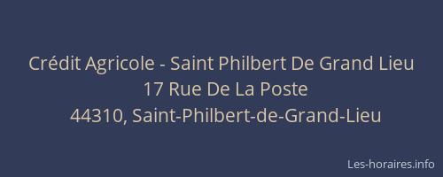 Crédit Agricole - Saint Philbert De Grand Lieu