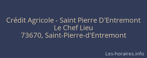Crédit Agricole - Saint Pierre D'Entremont