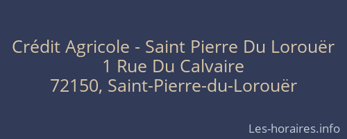 Crédit Agricole - Saint Pierre Du Lorouër