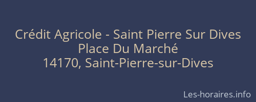 Crédit Agricole - Saint Pierre Sur Dives