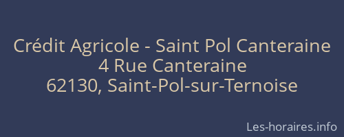Crédit Agricole - Saint Pol Canteraine