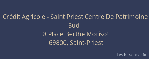 Crédit Agricole - Saint Priest Centre De Patrimoine Sud