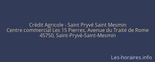 Crédit Agricole - Saint Pryvé Saint Mesmin