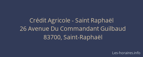Crédit Agricole - Saint Raphaël