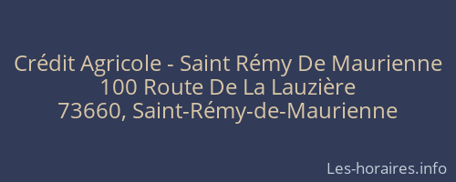 Crédit Agricole - Saint Rémy De Maurienne