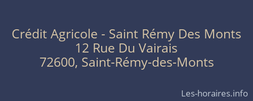 Crédit Agricole - Saint Rémy Des Monts