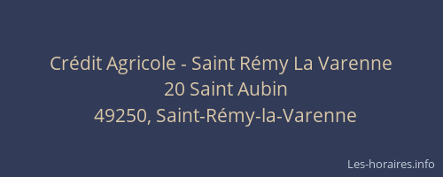 Crédit Agricole - Saint Rémy La Varenne