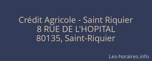 Crédit Agricole - Saint Riquier