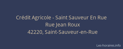 Crédit Agricole - Saint Sauveur En Rue