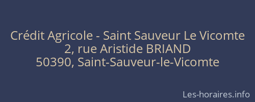 Crédit Agricole - Saint Sauveur Le Vicomte