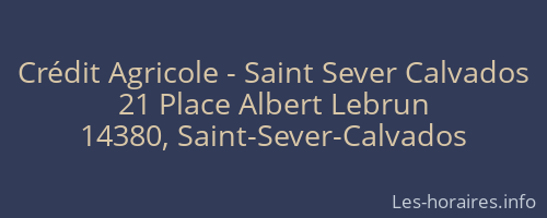 Crédit Agricole - Saint Sever Calvados