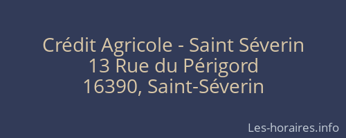 Crédit Agricole - Saint Séverin