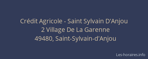 Crédit Agricole - Saint Sylvain D'Anjou