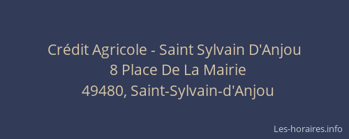 Crédit Agricole - Saint Sylvain D'Anjou