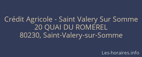 Crédit Agricole - Saint Valery Sur Somme