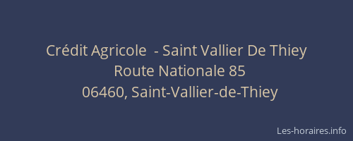 Crédit Agricole  - Saint Vallier De Thiey