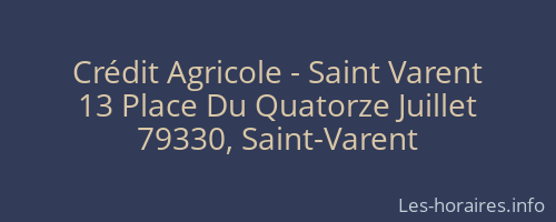 Crédit Agricole - Saint Varent