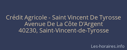 Crédit Agricole - Saint Vincent De Tyrosse