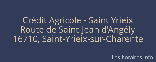 Crédit Agricole - Saint Yrieix