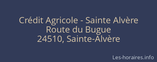 Crédit Agricole - Sainte Alvère