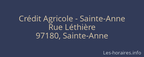 Crédit Agricole - Sainte-Anne