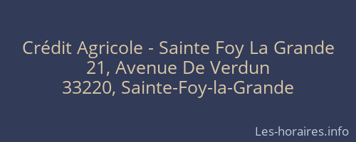 Crédit Agricole - Sainte Foy La Grande