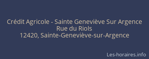 Crédit Agricole - Sainte Geneviève Sur Argence