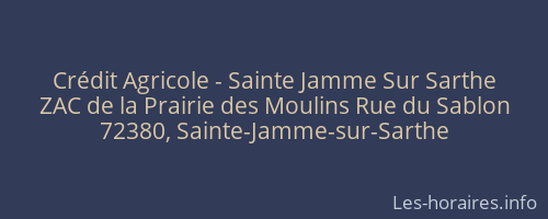 Crédit Agricole - Sainte Jamme Sur Sarthe