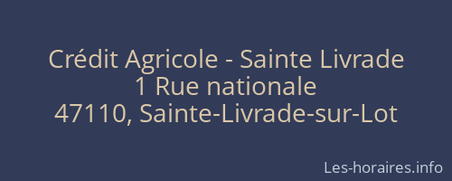 Crédit Agricole - Sainte Livrade