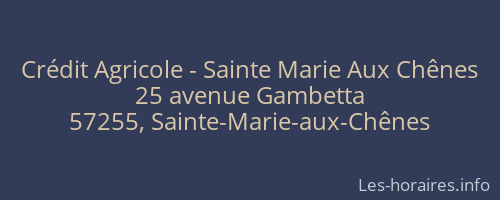 Crédit Agricole - Sainte Marie Aux Chênes