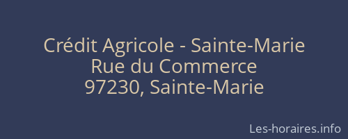 Crédit Agricole - Sainte-Marie