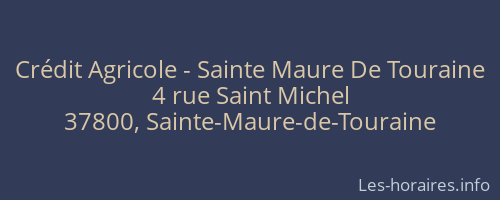 Crédit Agricole - Sainte Maure De Touraine