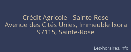 Crédit Agricole - Sainte-Rose