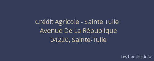 Crédit Agricole - Sainte Tulle