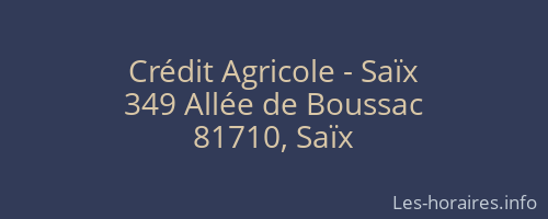 Crédit Agricole - Saïx