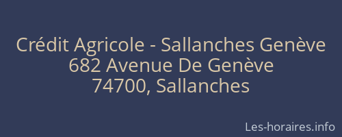 Crédit Agricole - Sallanches Genève