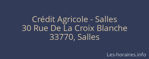 Crédit Agricole - Salles