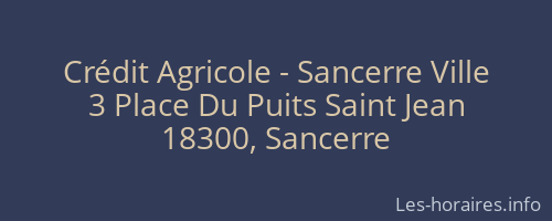 Crédit Agricole - Sancerre Ville