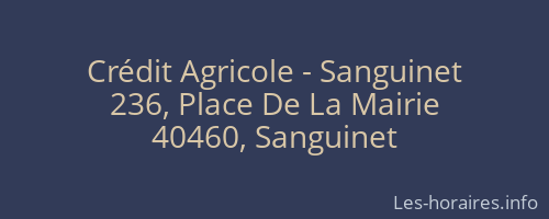 Crédit Agricole - Sanguinet