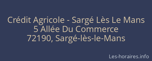 Crédit Agricole - Sargé Lès Le Mans