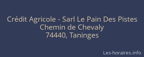 Crédit Agricole - Sarl Le Pain Des Pistes