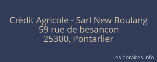 Crédit Agricole - Sarl New Boulang